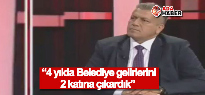 Arter: “4 yılda Belediye gelirlerini iki katına çıkardık”