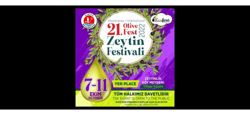 21. Uluslararası Zeytin Festivali 7 Ekim’de başlıyor