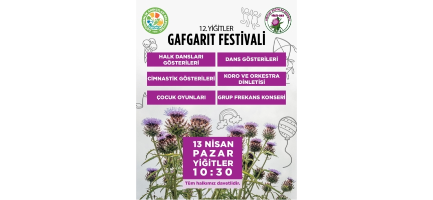 “Yiğitler Gafgarıt Festivali” Pazar günü yapılıyor