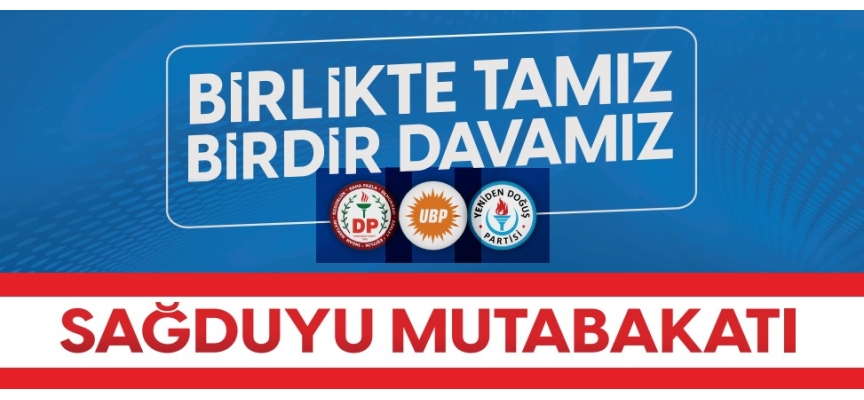 UBP, DP ve YDP’den “Sağduyu Mutabakatı” etkinliği