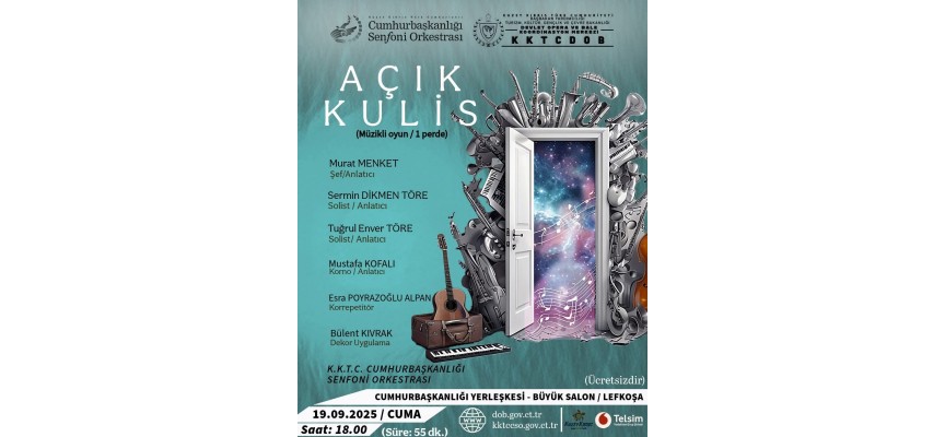 2025-2026 Sanat sezonu “AÇIK KULİS” müzikli oyunuyla başlıyor