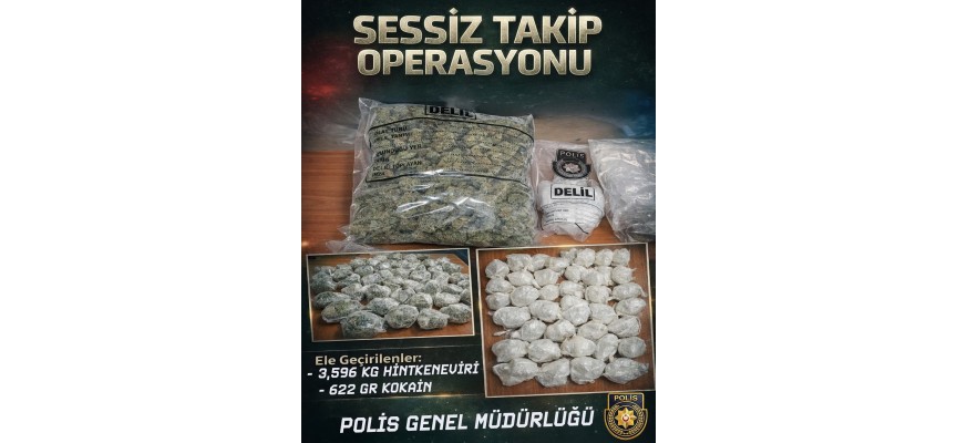 POLİS’TEN ZEHİR TACİRLERİNE SESSİZ TAKİP OPERASYONU…