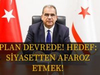 Plan devrede: Hedefleri siyasetten tamamen afaroz etmek!