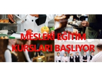 Mesleki eğitim kursları başlıyor