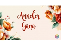 Bugün ‘Anneler Günü’
