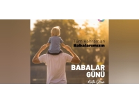 Tüm Babalarımızın Babalar Günü kutlu olsun…