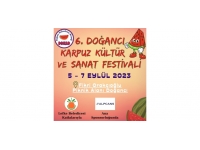 6. Doğancı Karpuz Kültür ve Sanat Festivali 5 Eylül’de…
