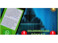 Polis halkı Whatsapp üzerinden yapılan dolandırıcılık yöntemlerine karşı uyardı