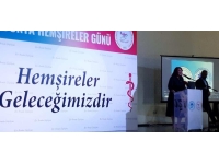 Dünya Hemşireler Günü nedeniyle“Hemşireler Geleceğimizdir” temasıyla etkinlik düzenlendi