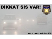 Polisten sürücülere sis nedeniyle uyarı!