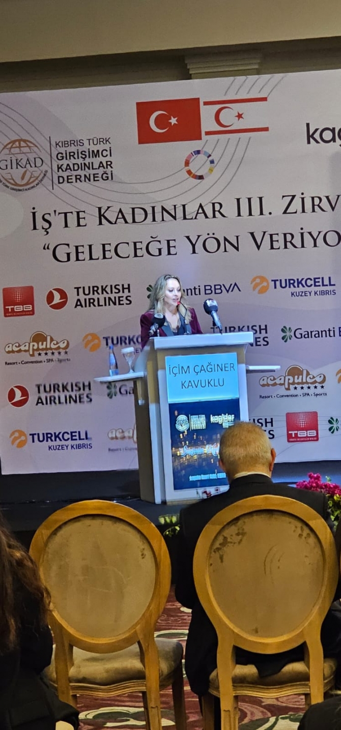 GİKAD ve KAGİDER işbirliğinde “İş’te Kadınlar 3. Zirvesi” Girne’de başladı